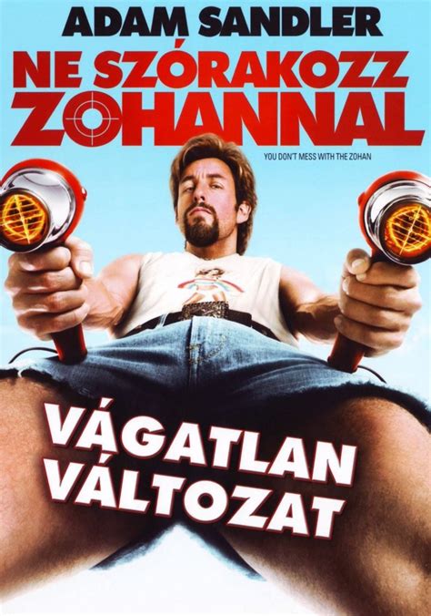 ne szrakozz zohannal online|Ne Szórakozz Zohannal ! (2008), adam, film, full